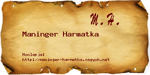 Maninger Harmatka névjegykártya